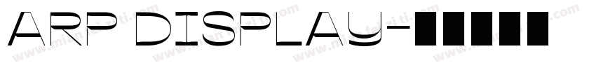 ARP DISPLAY字体转换